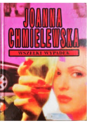 Wszelki Wypadek - Joanna Chmielewska - książka  wyd. 1993