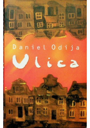 Ulica - Daniel Odija - książka  wyd. 2001