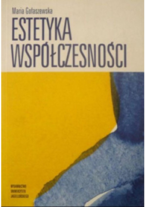 Estetyka współczesności - Maria Gołaszewska - książka  wyd. 2001