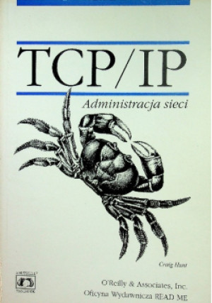 Tcp / Ip - Craig Hunt - książka  wyd. 1996