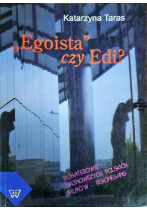 Egoista czy Edi - Katarzyna Taras - książka  wyd. 2007