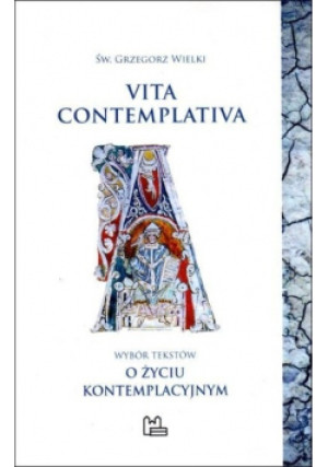 Vita Contemplativa - Tymoteusz Konsek - książka  wyd. 2018