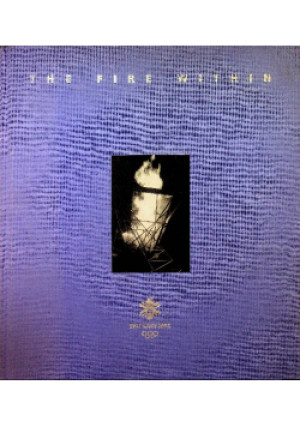 The fire within - książka reportaż wyd. 2002