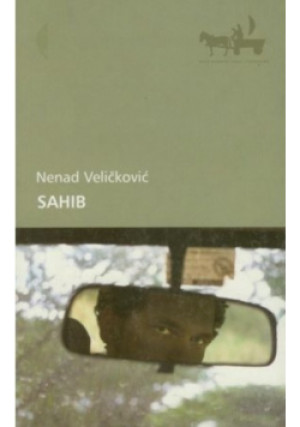 Sahib - Nenad Velickovic - książka  wyd. 2007