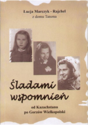 Śladami wspomnień - książka  wyd. 2016