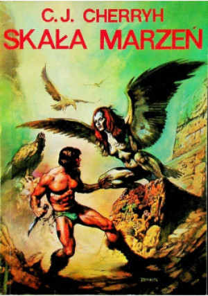 Skała marzeń - C. J. Cherryh - książka fantasy wyd. 1985