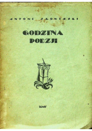 Godzina poezji 1923 r. - Antoni Słonimski - książka  wyd. 1923