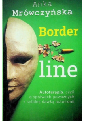 Borderline - Anka Mrówczyńska - książka  wyd. 2018