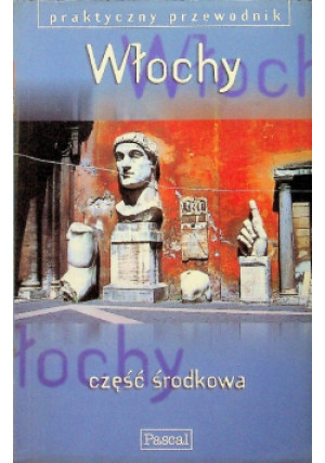Włochy Część środkowa - książka  wyd. 1999