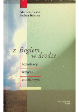 Z Bogiem w drodze - Jochen Julicher - książka  wyd. 2000