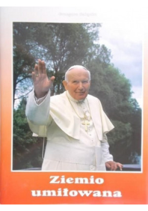Ziemio umiłowana - Grzegorz Gałązka - książka  wyd. 1999
