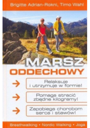 Marsz oddechowy - Timo Wahl - książka  wyd. 2008