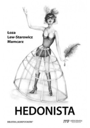 Hedonista - B. Łoza - książka  wyd. 2013