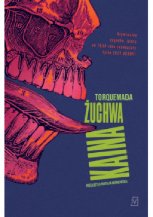 Żuchwa Kaina - Torquemada - książka  wyd. 2023