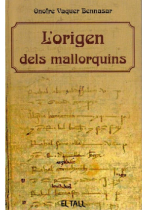 Lorigen dels mallorquins - Onofre Vaquer - książka  wyd. 2008