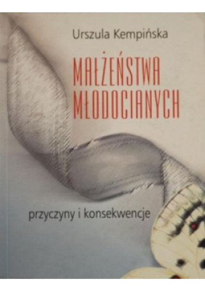 Małżeństwa młodocianych - Urszula Kempińska - książka  wyd. 2005