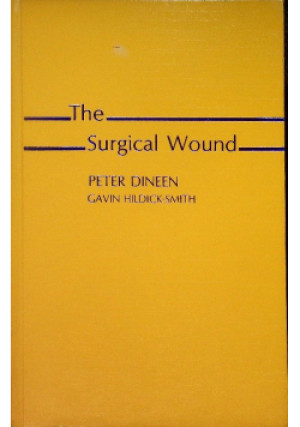 The Surgical Wound - Peter Dineen - książka