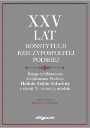 XXV lat Konstytucji Rzeczypospolitej Polskiej - książka historyczna wyd. 2022