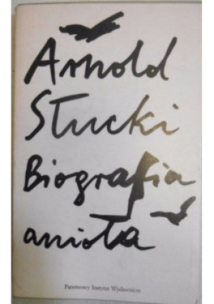 Biografia anioła - Arnold Słucki - książka  wyd. 1982