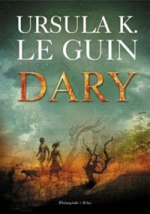 Dary - Ursula K. Le Guin - książka fantasy wyd. 2004