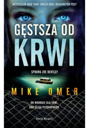 Gęstsza od krwi - Mike Omer - książka  wyd. 2024
