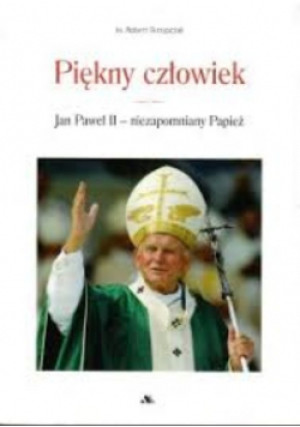 Piękny człowiek - Robert Skrypczak - książka  wyd. 2023