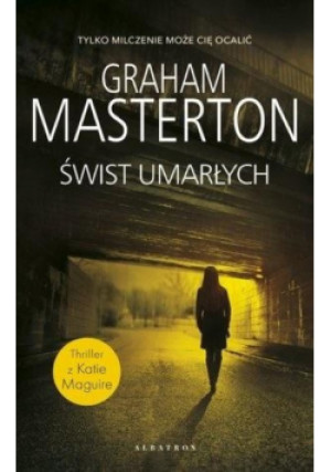 Świst Umarłych - Graham Masterton - książka  wyd. 2020