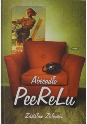 Abecadło PeeReLu - Zdzisław Zblewski - książka historyczna wyd. 2008