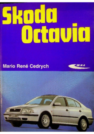 Skoda Octavia - Mario Rene Cedrych - książka  wyd. 1999