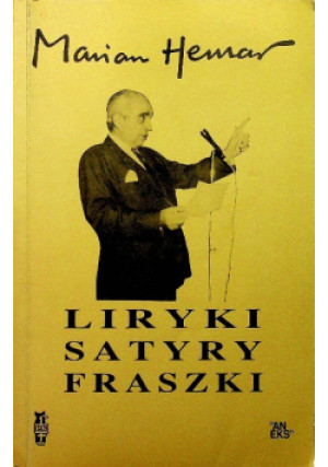 Liryki satyry fraszki - Marian Hemar - książka  wyd. 1990