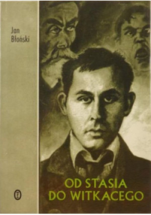 Od Stasia do Witkacego - Jan Błoński - książka historyczna wyd. 1997
