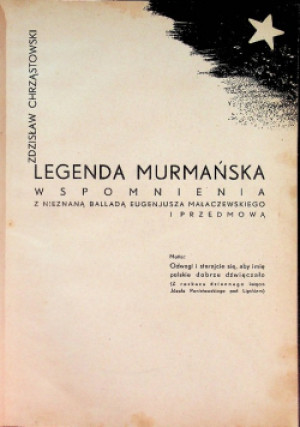 Legenda murmańska - Zdzisław Chrząstowski - książkahistoryczna
