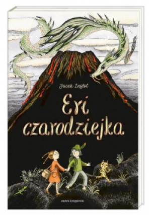 Eri czarodziejka - Jacek Inglot - książka  wyd. 2019