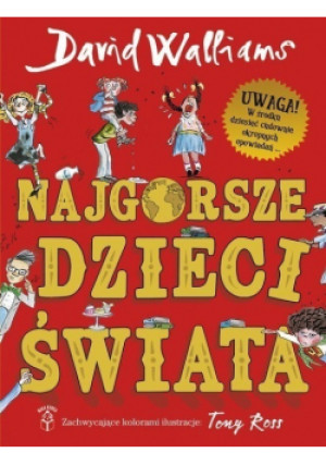 Najgorsze dzieci świata - David Walliams - książka  wyd. 2018