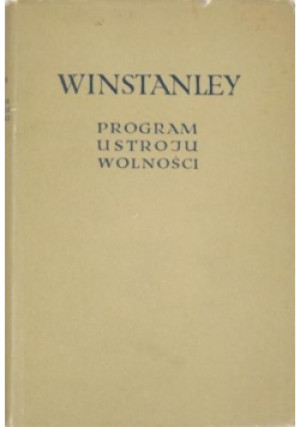 Program ustroju wolności - G. Winstanley - książka  wyd. 1959