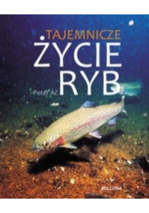 Tajemnicze życie ryb - Peter Ac - książka  wyd. 2010