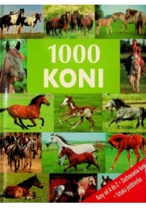 1000 koni - książka  wyd. 2007