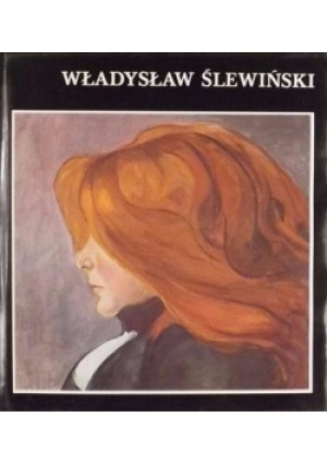 Władysław Ślewiński - Władysława Jaworska - książka  wyd. 1991