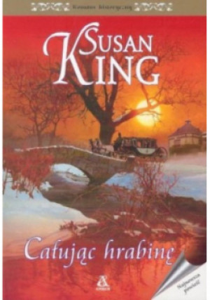 Całując hrabinę - Susan King - książka  wyd. 2004