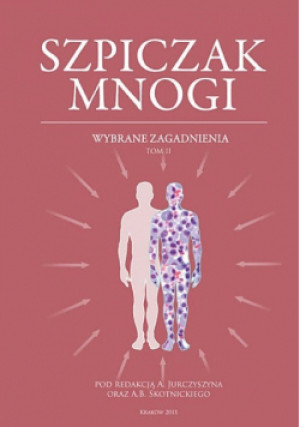 Szpiczak Mnogi Tom II - A. Jurczyszyna - książka  wyd. 2011