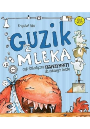 Guzik z mleka - Krzysztof Zięba - książka  wyd. 2023