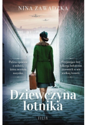 Dziewczyna lotnika - Nina Zawadzka - książka  wyd. 2022