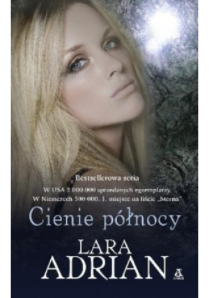 Cienie północy - Lara Adrian - książka fantasy wyd. 2011