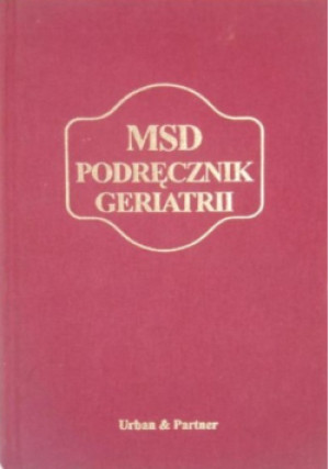 MSD podręcznik geriatrii - książka  wyd. 1999