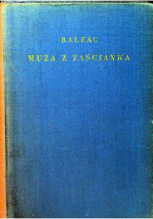 Muza z zaścianka ok. 1925 r. - B. Alzac - książka