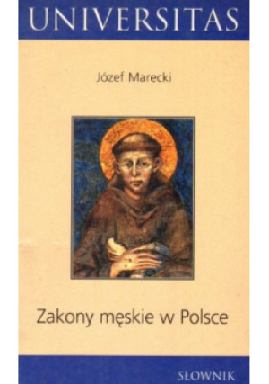 Zakony męskie w Polsce - Józef Marecki - książka  wyd. 1997