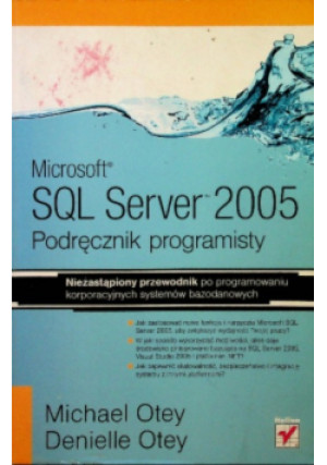 SQL Server 2005 - Michael Otey - książka  wyd. 2007