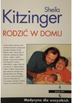 Rodzić w domu - Sheila Kitzinger - książka  wyd. 1995