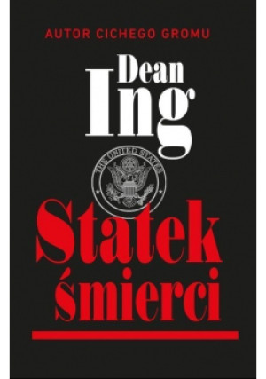Statek Śmierci - Dean Ing - książka historyczna wyd. 2001