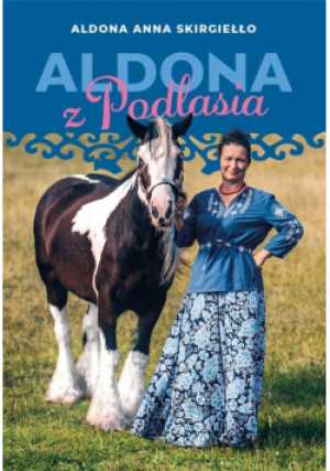 Aldona z Podlasia - Aldona Anna Skirgiełło - książka  wyd. 2024